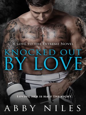 cover image of Knocked Out by Love